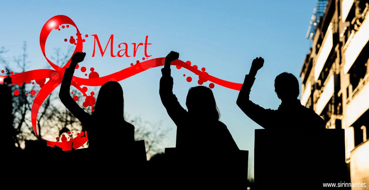 8 Mart Dünya Emekçi Kadınlar ...