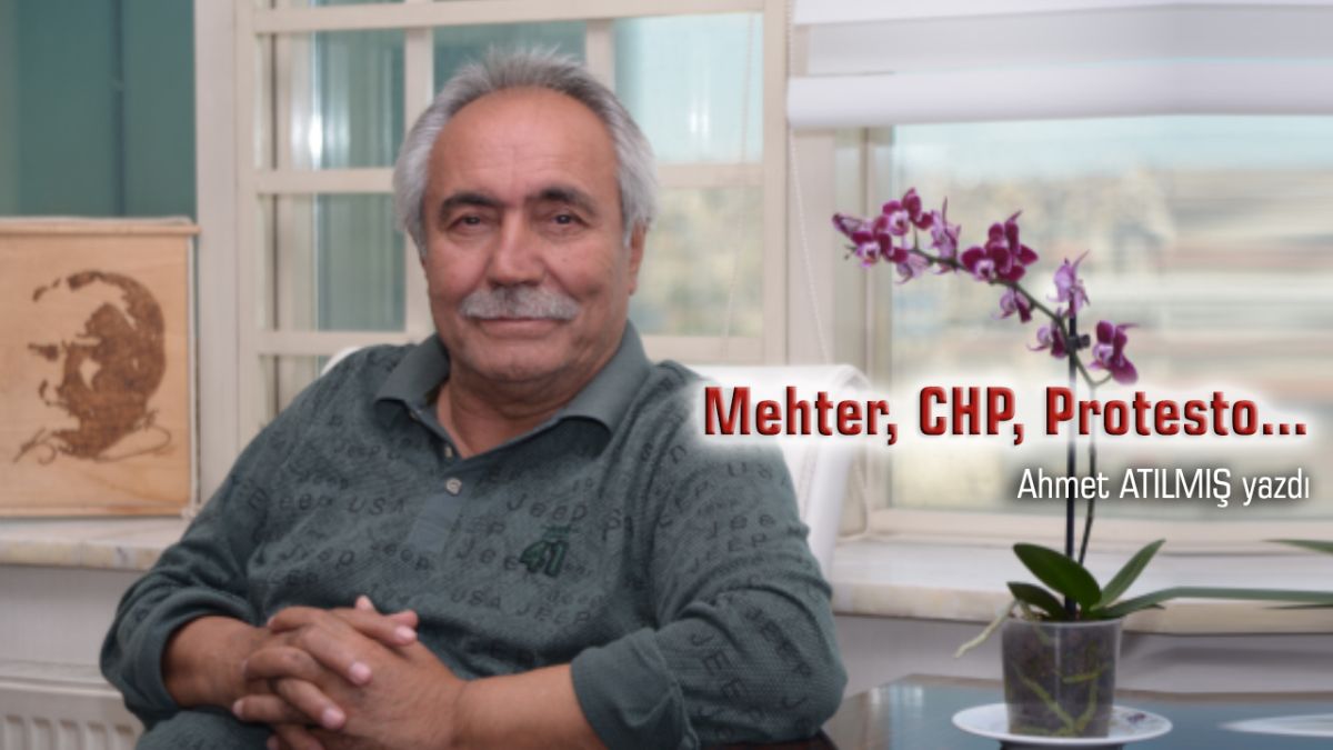 Mehter, CHP, Protesto…