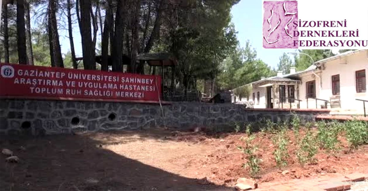 Şizofreni Dernekleri Federasyonu’ndan Gaziantep’teki TRSM ...