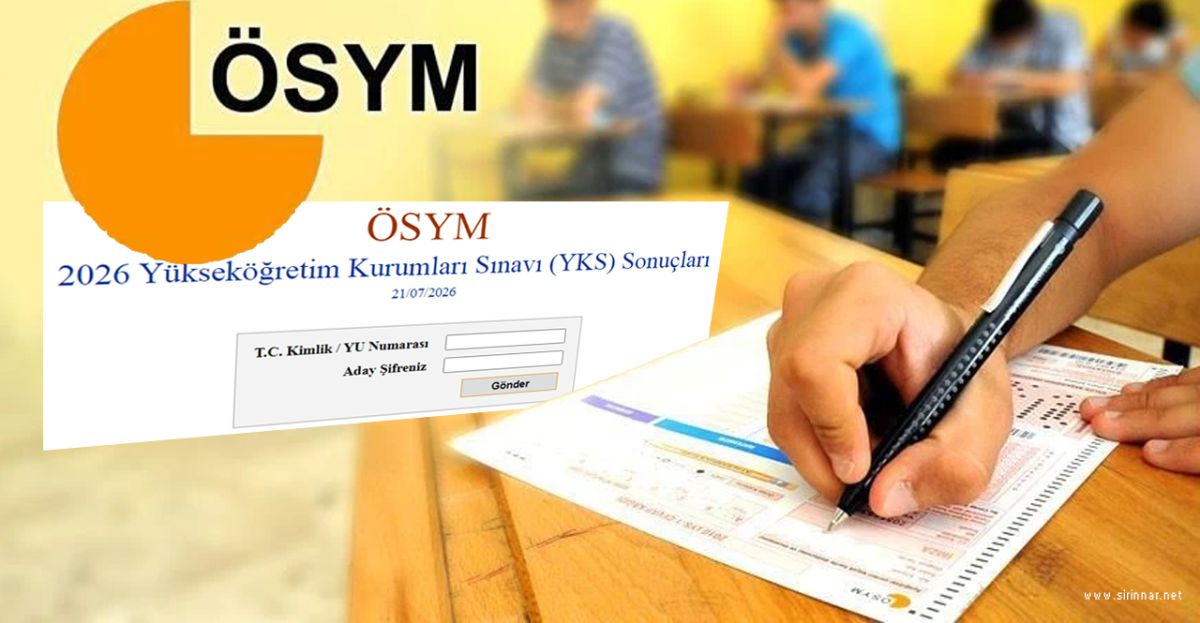 2026 YKS Sonuçları Açıklandı; Tercihler ...