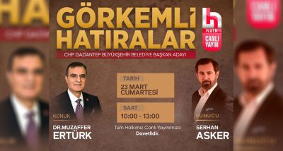 Dr. Muzaffer Ertürk, Gaziantep'in Geleceği Hakkında Halk TV'de Konuşacak!